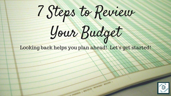 Reviewing Your Budget and Planning Ahead – Are You Ready?